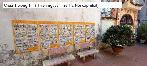 chua truong tin ( thien nguyen tre ha noi cap nhat)