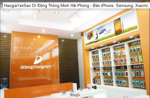 di dong thong minh hai phong - ban iphone, samsung, xiaomi, ipad gia re