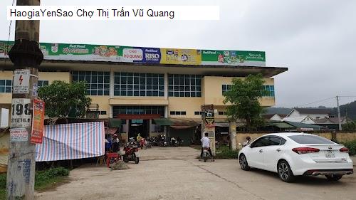 cho thi tran vu quang
