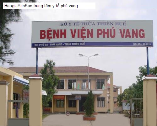 trung tam y te phu vang