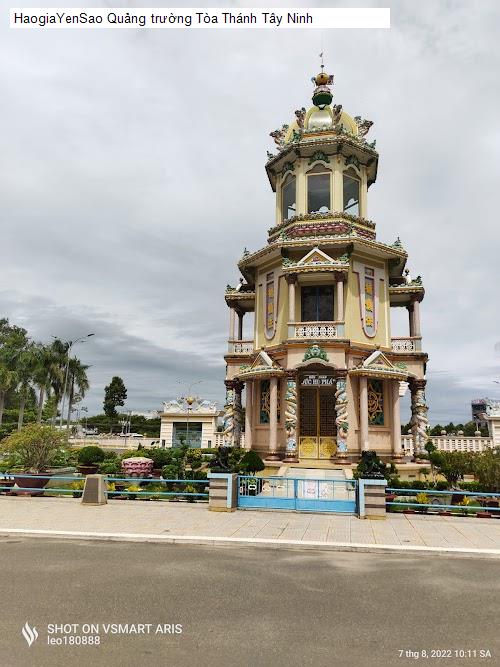 quang truong toa thanh tay ninh