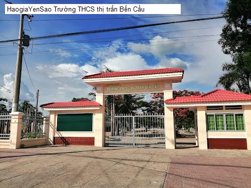 truong thcs thi tran ben cau