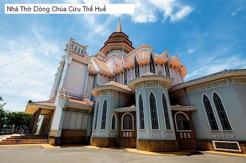 nha tho dong chua cuu the hue