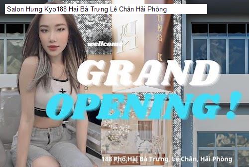 salon hung kyo188 hai ba trung le chan hai phong