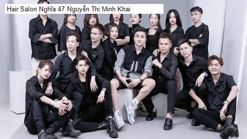 hair salon nghia 47 nguyen thi minh khai