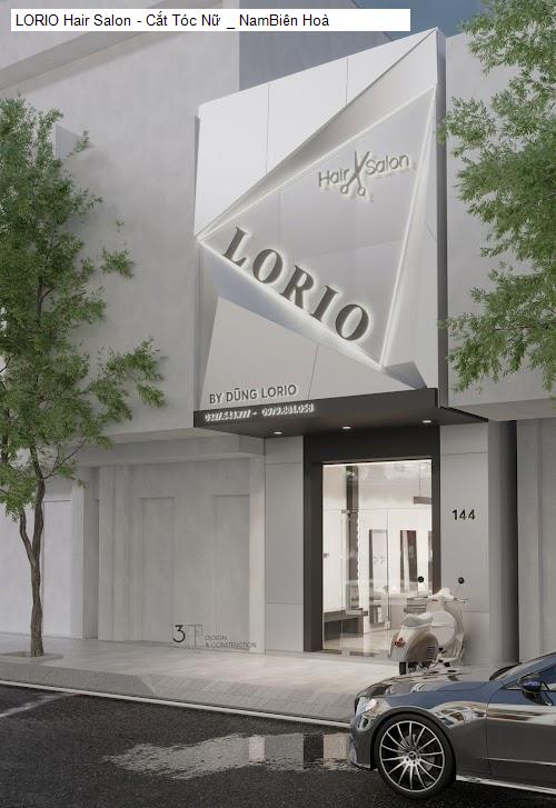 lorio hair salon - cat toc nu _ nambien hoa