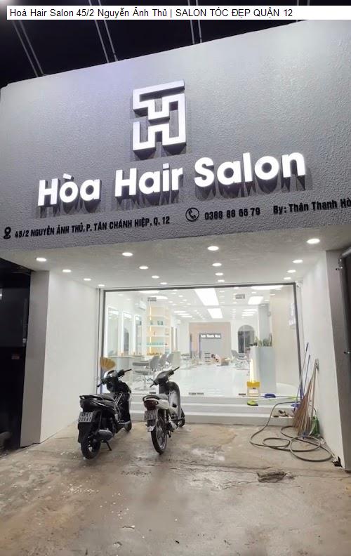 hoa hair salon 45/2 nguyen anh thu | salon toc dep quan 12