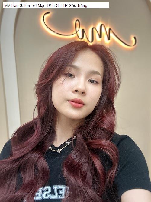 mv hair salon- 76 mac dinh chi tp soc trang