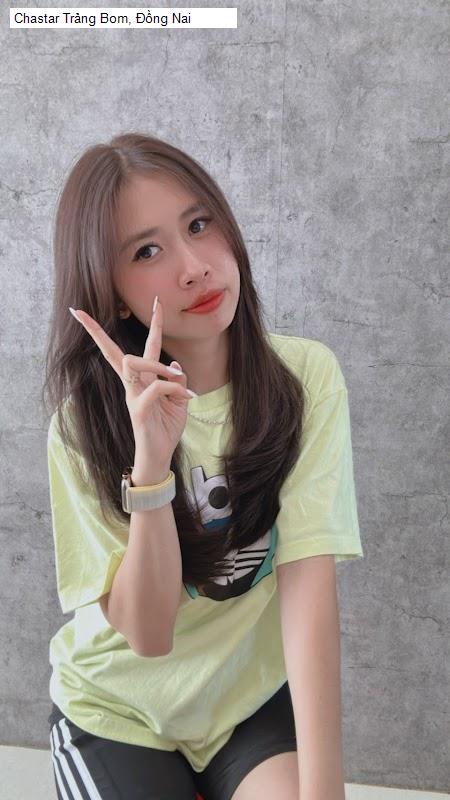 chastar trang bom, dong nai