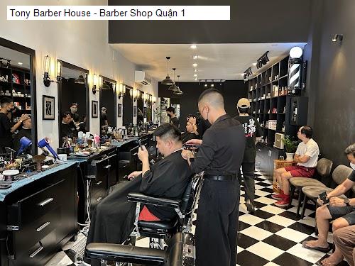 tony barber house - barber shop quan 1