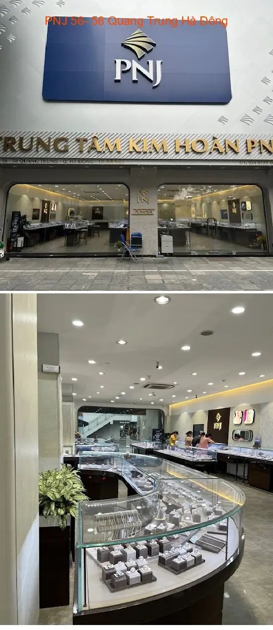 PNJ 56-58 Quang Trung, Ha Dong