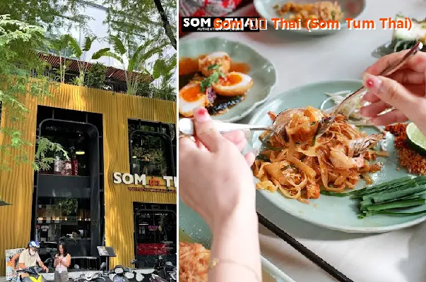 Som ตำ Thai (Som Tum Thai)