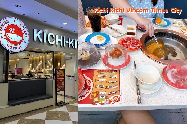 Kichi Kichi Vincom Times City