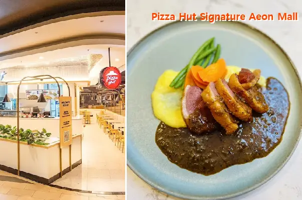 Pizza Hut Signature Aeon Mall Binh Tan