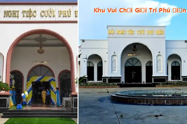 Phu Dien Entertainment Area