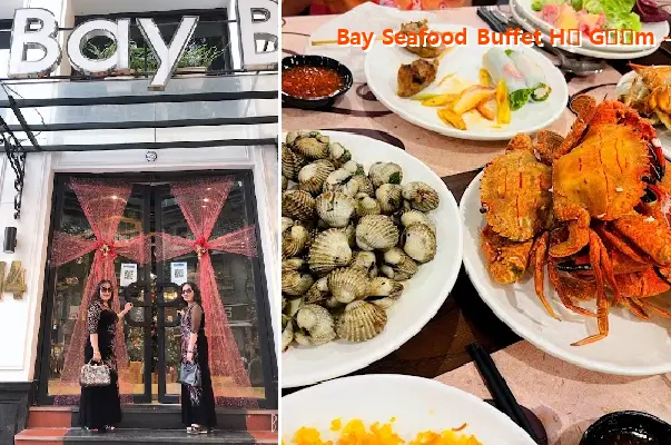 Bay Seafood Buffet Ho Guom - 14 Tong Dan Street