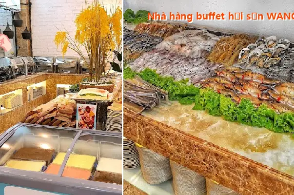 WANG Seafood Buffet Restaurant