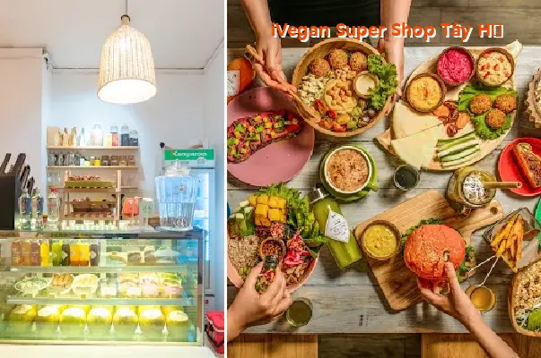 iVegan Super Shop Tay Ho