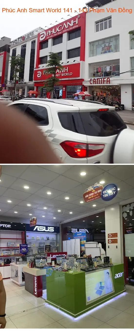 Phuc Anh Smart World 141 - 143 Pham Van Dong