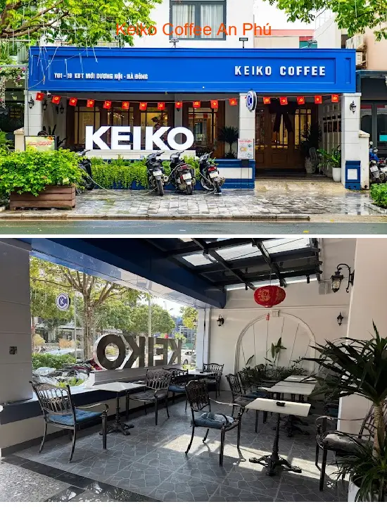 Keiko Coffee An Phu
