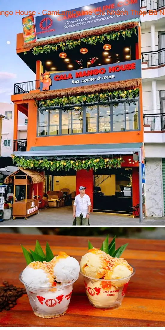 CaLa Mango House - CamLamOnline Thap Ba Nha Trang Branch