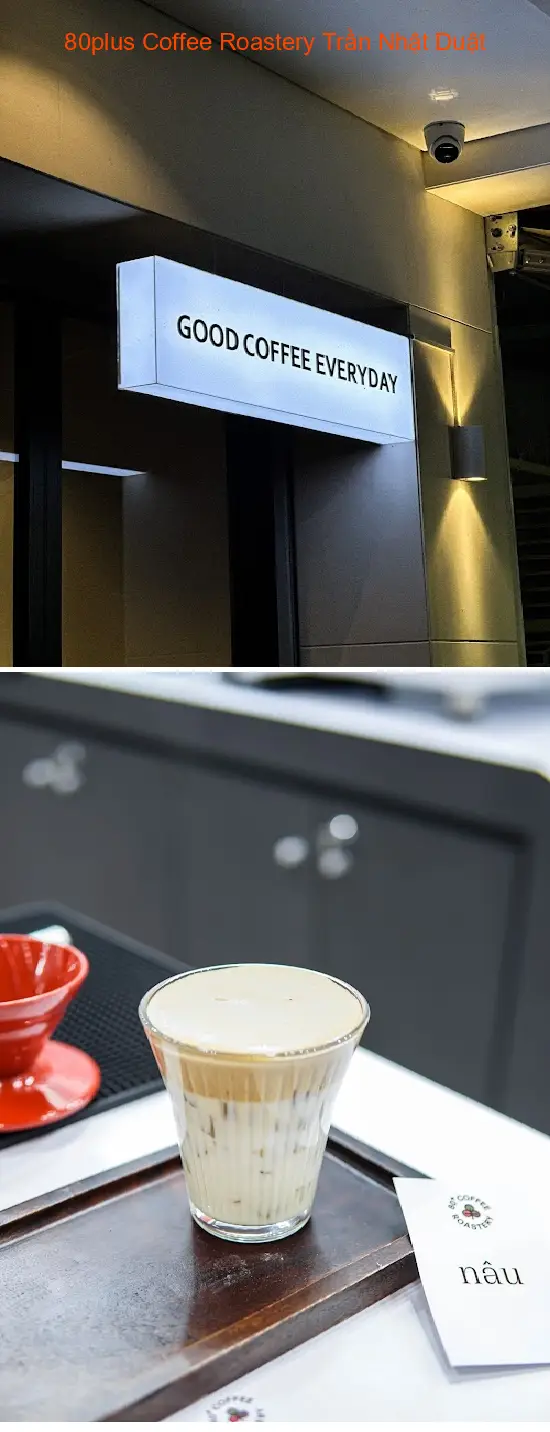 80plus Coffee Roastery Tran Nhat Duat