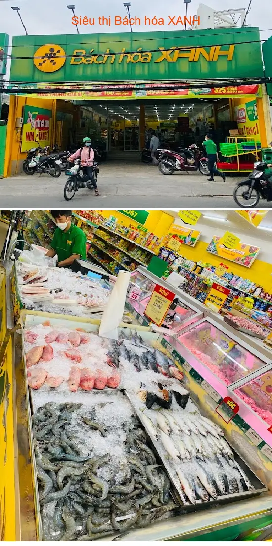 Bach Hoa XANH Supermarket