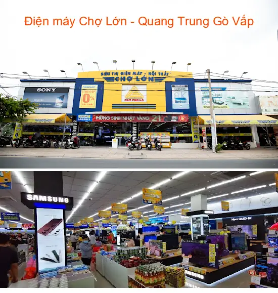 Cho Lon Electronics Store - Quang Trung, Go Vap