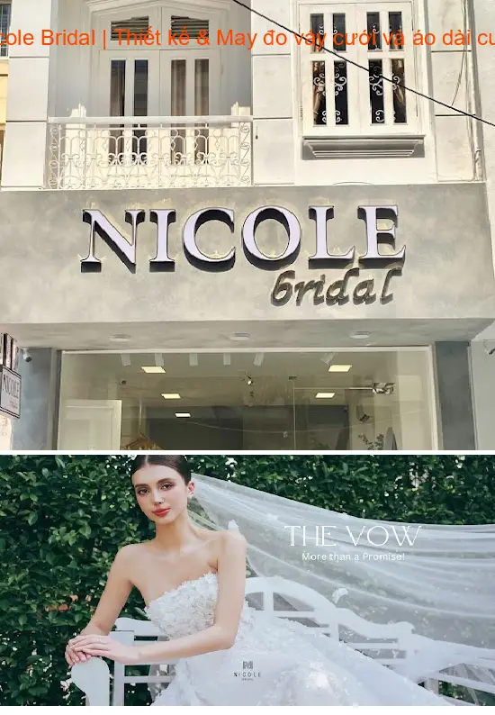 Nicole Bridal | Design & Tailoring of Wedding Dresses and Traditional Vietnamese Wedding Ao Dai