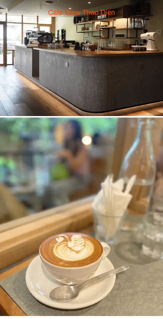 Cafe Slow Thao Dien