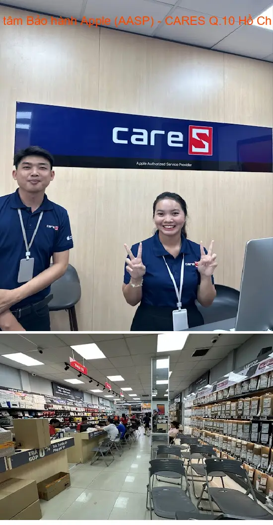 Apple Authorized Service Provider (AASP) - CARES, District 10, Ho Chi Minh City