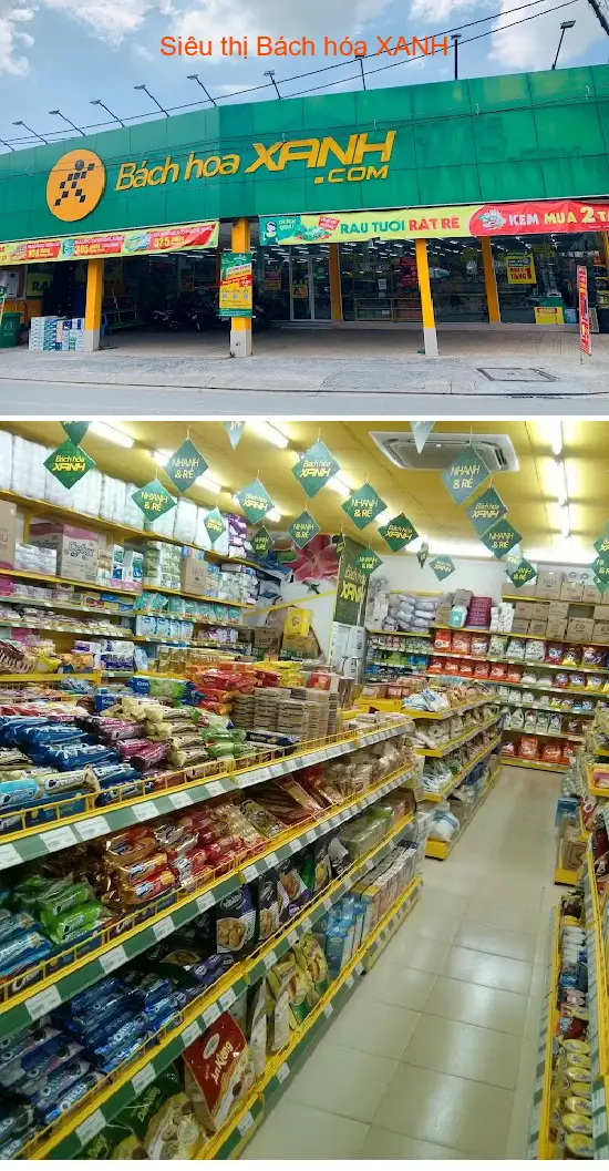 Bach Hoa XANH Supermarket