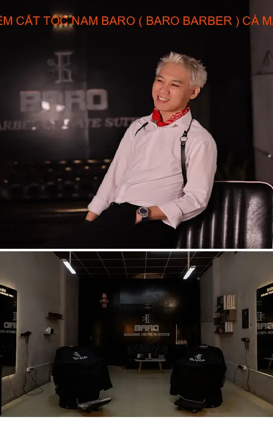 BARO MEN S BARBER SHOP (BARO BARBER) CA MAU