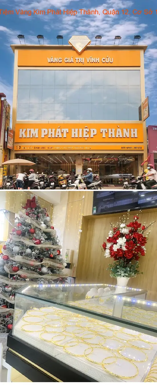 Kim Phat Hiep Thanh Gold Shop, District 12, Branch 1