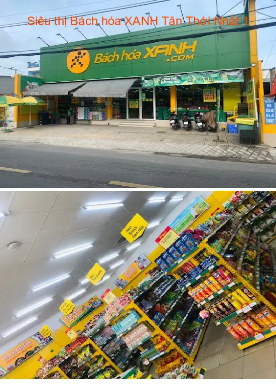 Bach Hoa XANH Tan Thoi Nhat 1 Supermarket